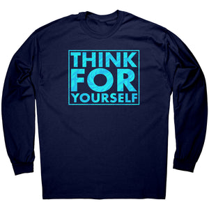 Think For Yourself -Apparel | Drunk America 
