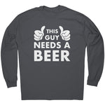 This Guy Needs A Beer -Apparel | Drunk America 