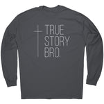 True Story Bro -Apparel | Drunk America 