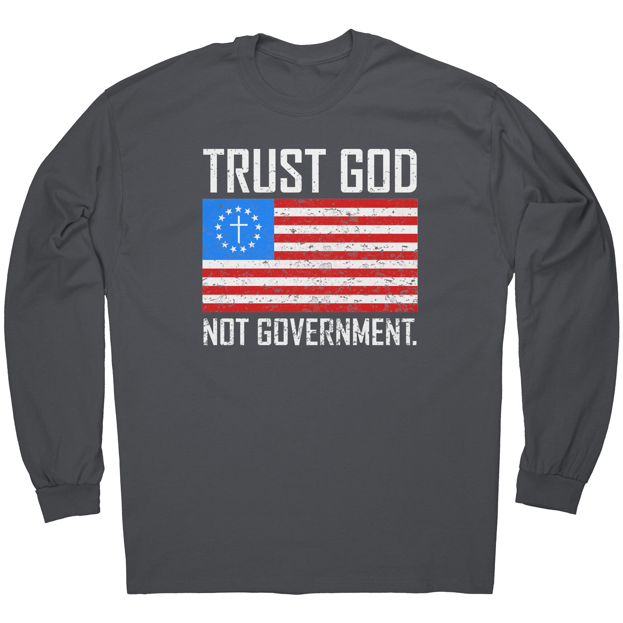 Trust God Not Government -Apparel | Drunk America 