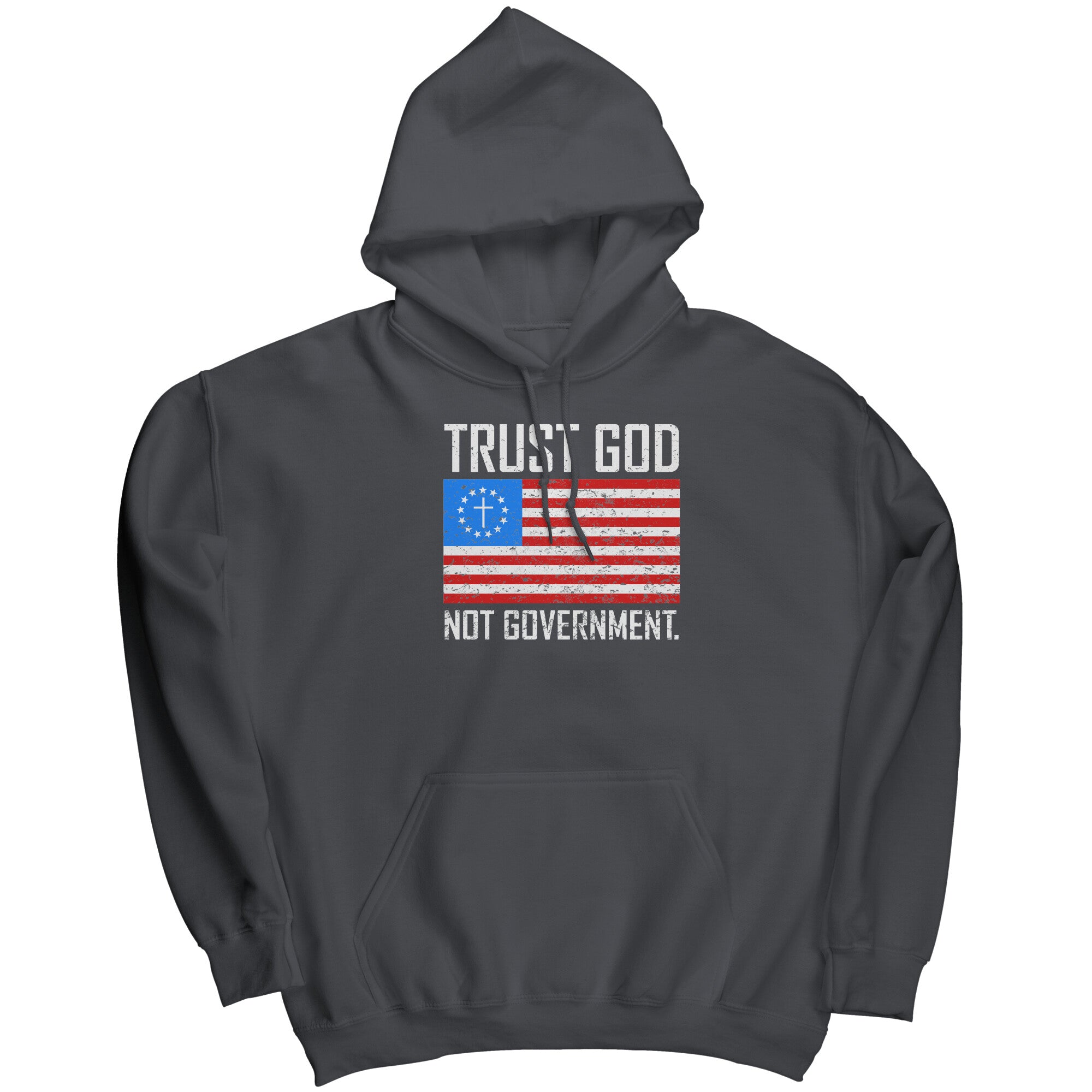 Trust God Not Government -Apparel | Drunk America 