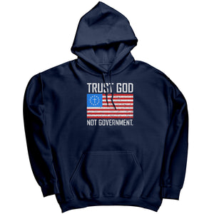 Trust God Not Government -Apparel | Drunk America 