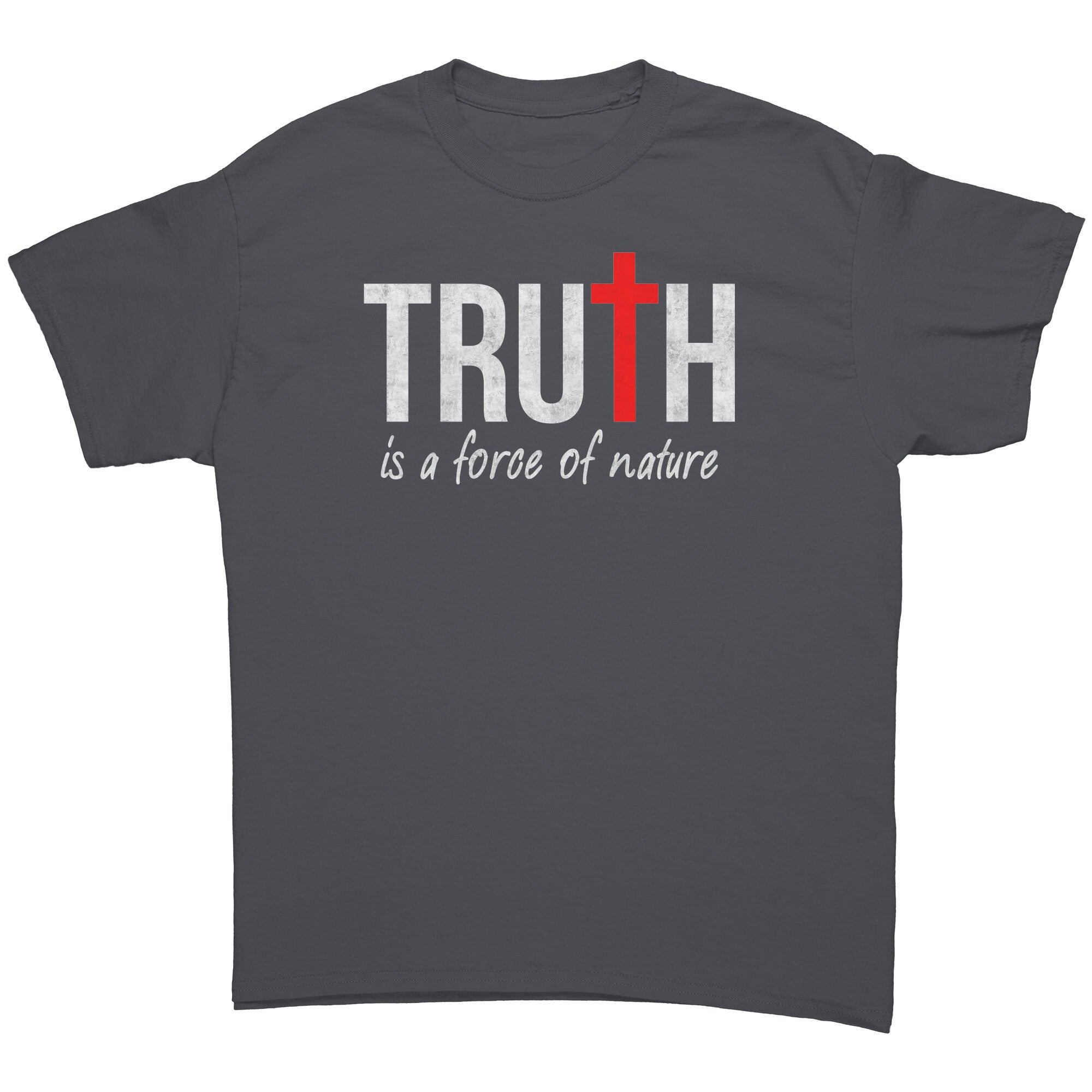 Truth Is A Force Of Nature -Apparel | Drunk America 