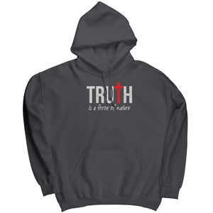 Truth Is A Force Of Nature -Apparel | Drunk America 