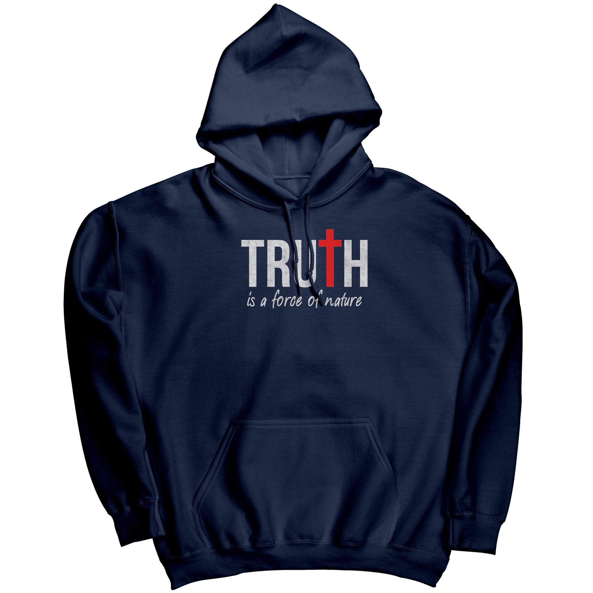 Truth Is A Force Of Nature -Apparel | Drunk America 