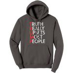 Truth Really Upsets Most People (Ladies) -Apparel | Drunk America 