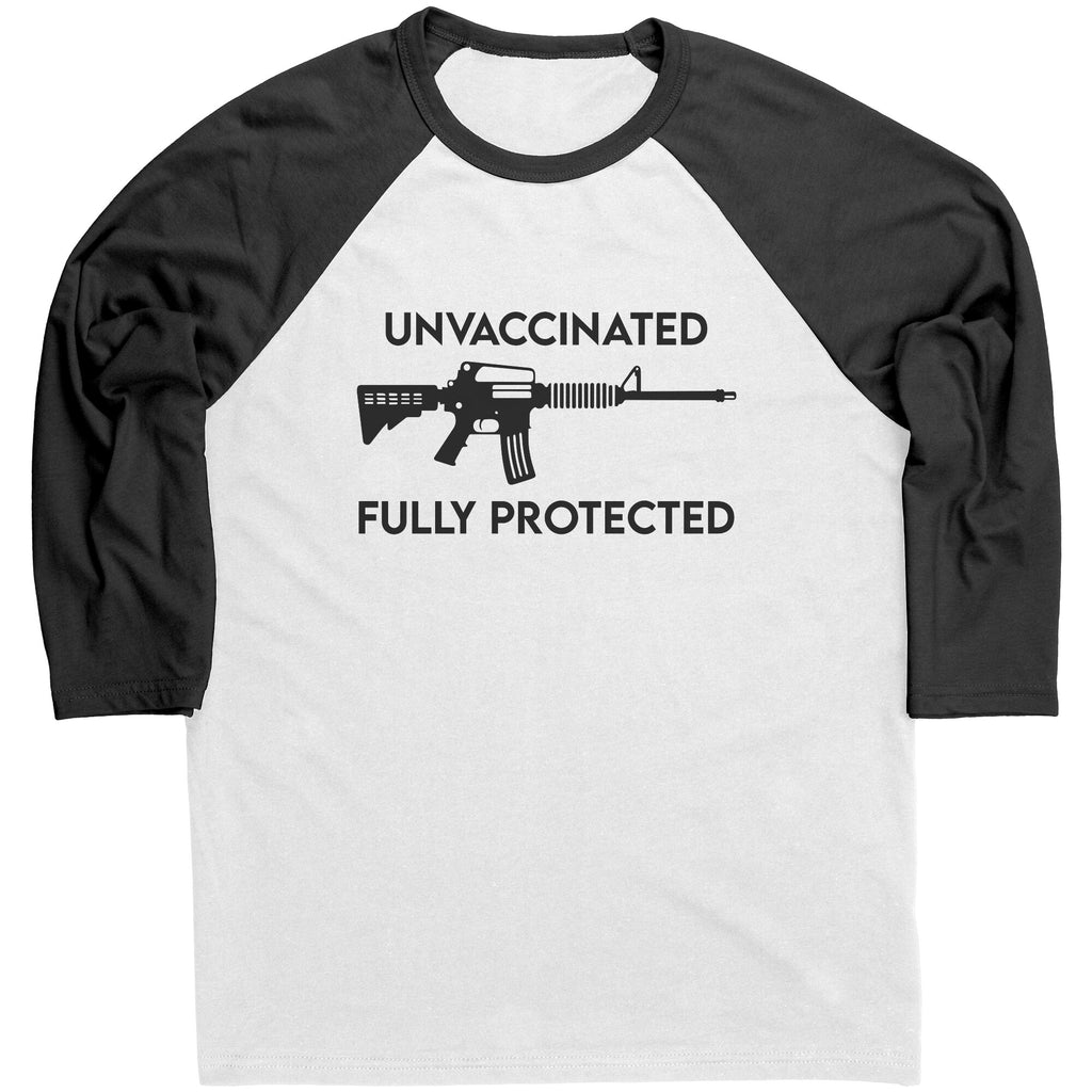 Unvaccinated Fully Protected 2nd Amendment Raglan -Apparel | Drunk America 