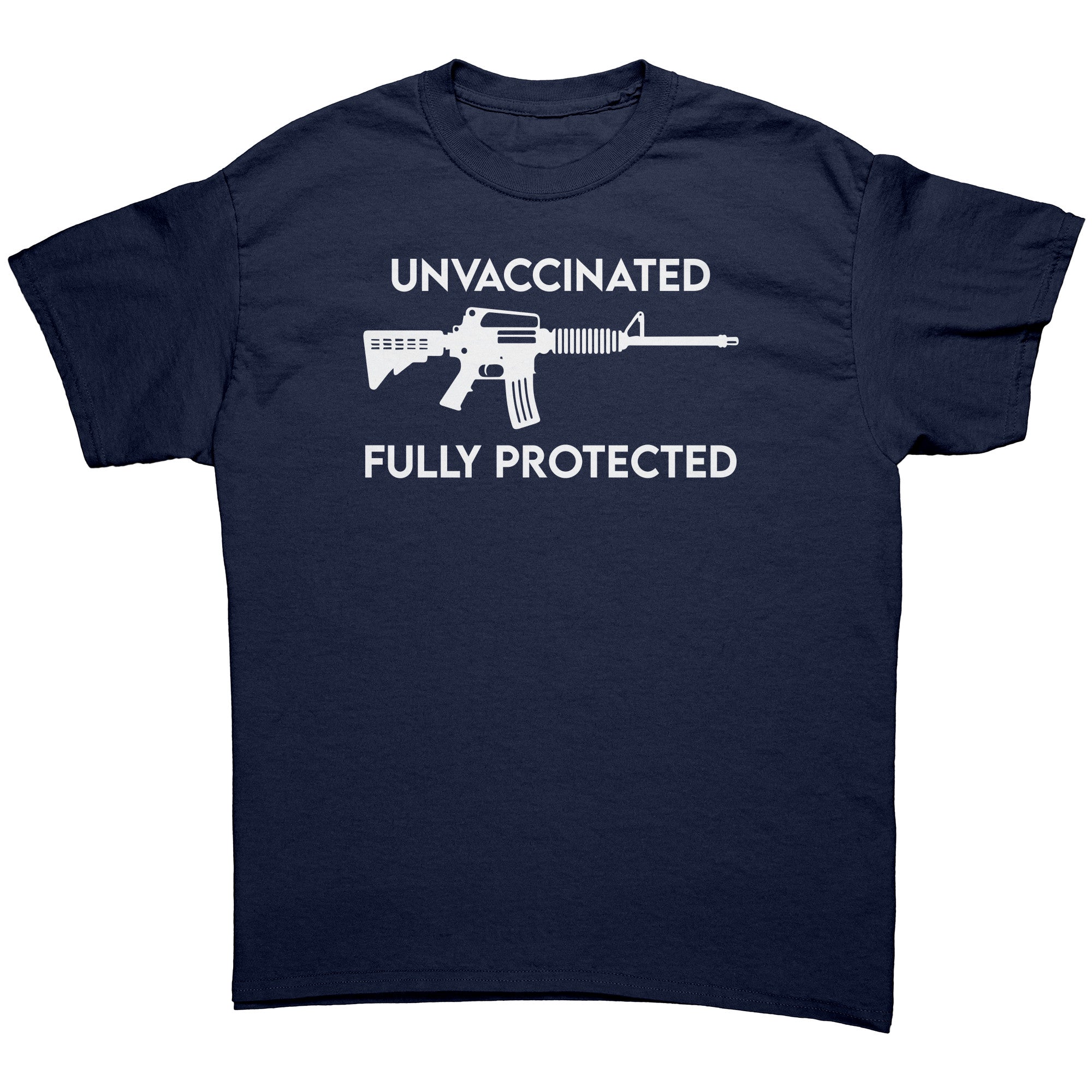 Unvaccinated Fully Protected 2nd Amendment -Apparel | Drunk America 