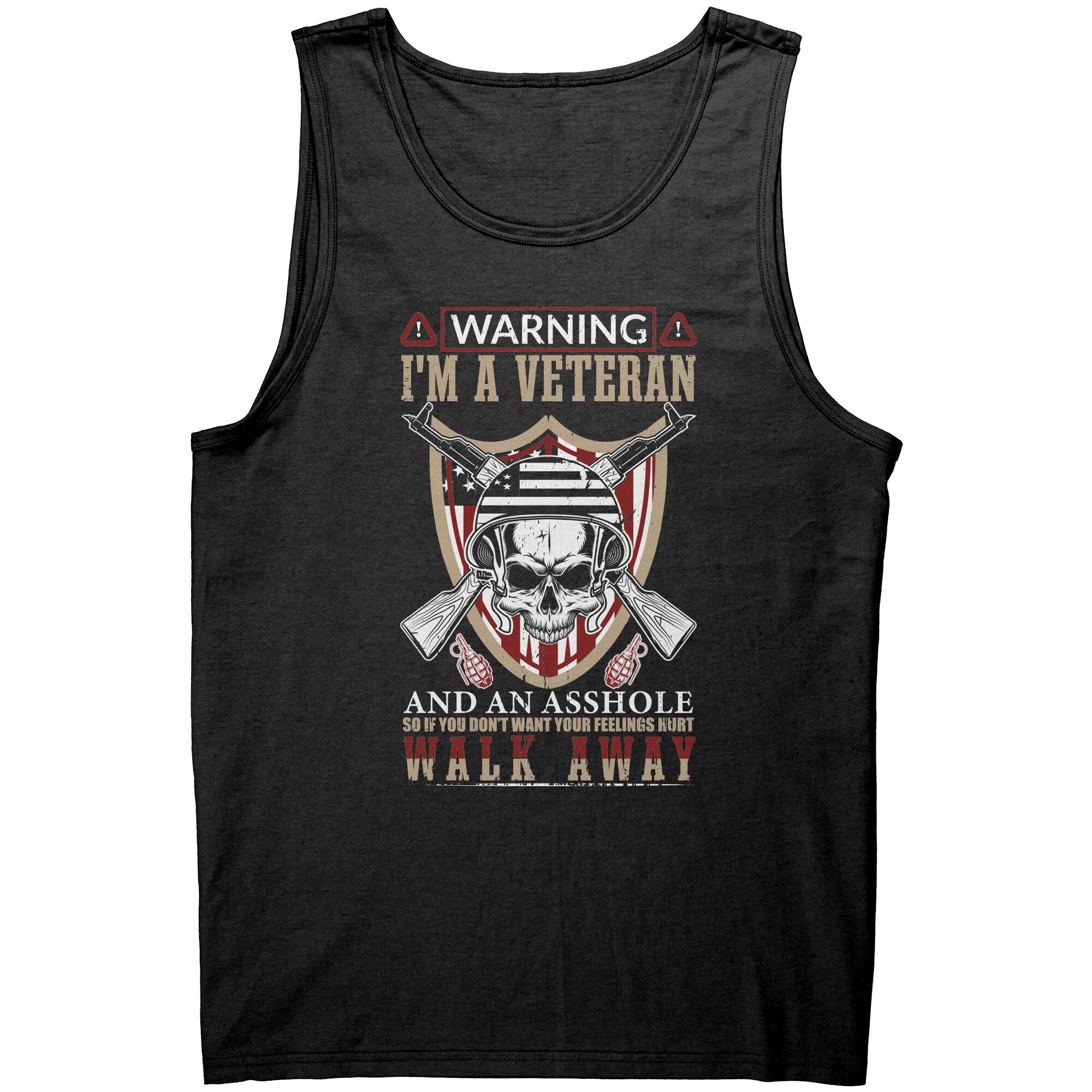Warning I'm A Veteran -Apparel | Drunk America 