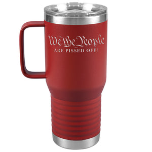 We The People Are Pissed Off Tumbler -Tumblers | Drunk America 