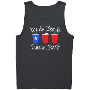 We The People Like To Party -Apparel | Drunk America 
