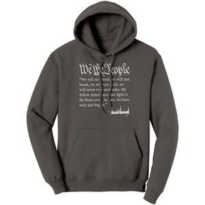 We The People Will Not Break Donald Trump Signature -Apparel | Drunk America 