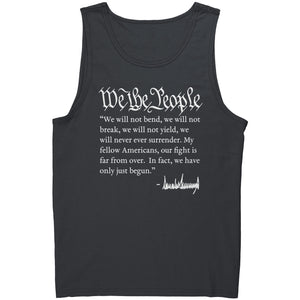 We The People Will Not Break Donald Trump Signature -Apparel | Drunk America 