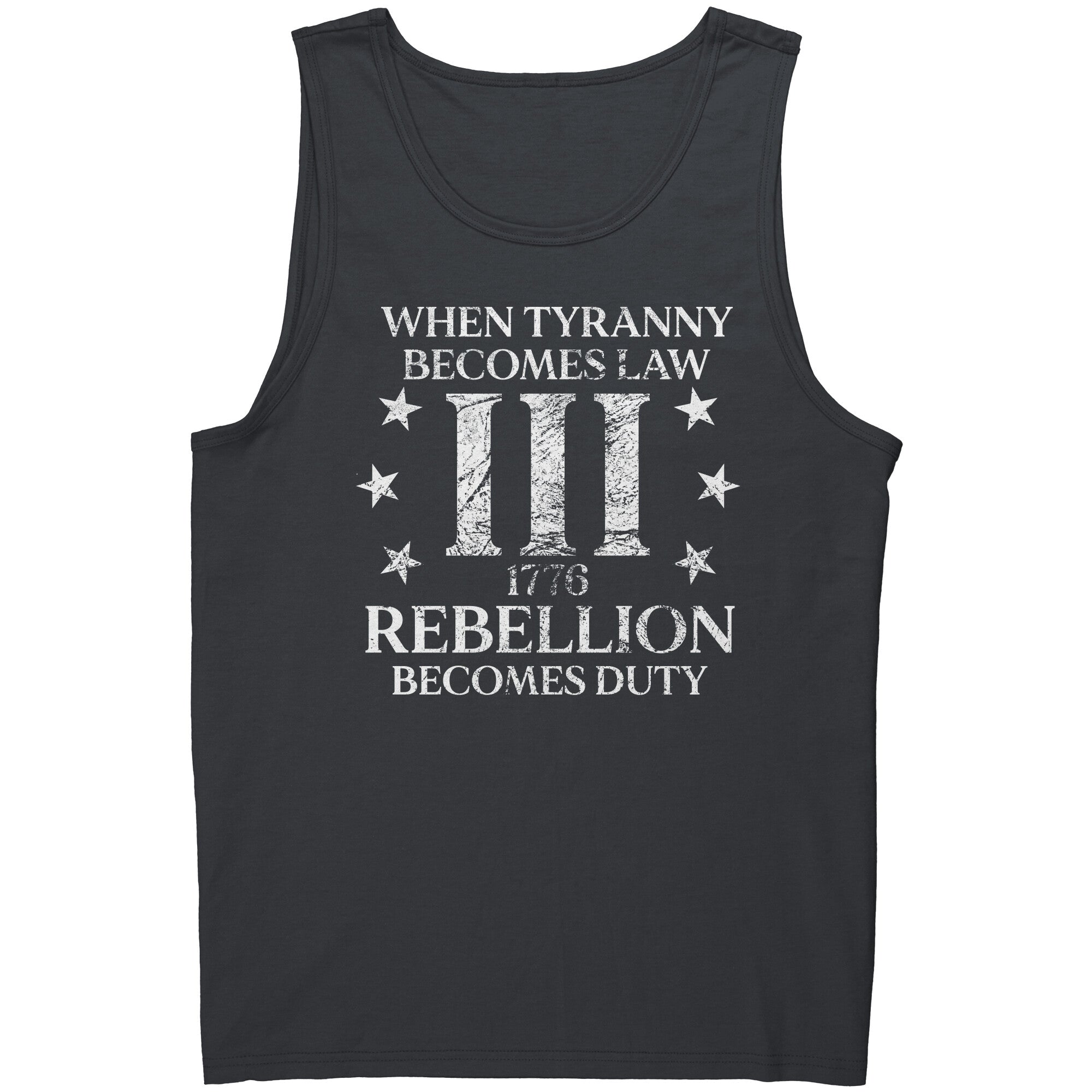 When Tyranny Becomes Law Rebellion Becomes Duty -Apparel | Drunk America 