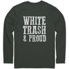 White Trash & Proud (Charcoal Replacement) -Apparel | Drunk America 