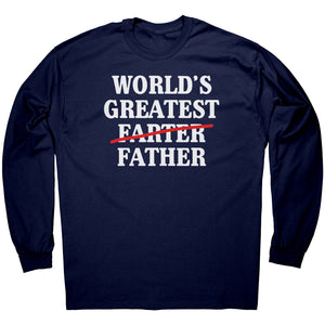World's Greatest Father -Apparel | Drunk America 