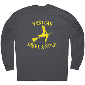 Yes I Can Drive A Stick -Apparel | Drunk America 