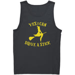 Yes I Can Drive A Stick -Apparel | Drunk America 
