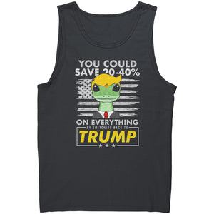 You Could Save 20-40% On Everything By Switching Back To Trump -Apparel | Drunk America 