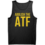 Abolish The ATF – Apparel by Drunk America