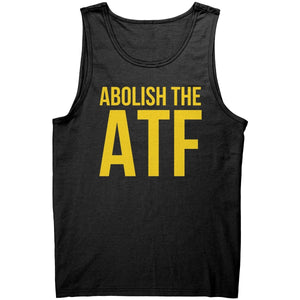 Abolish The ATF – Apparel by Drunk America