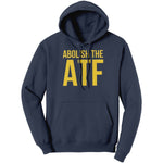Abolish The ATF – Apparel by Drunk America