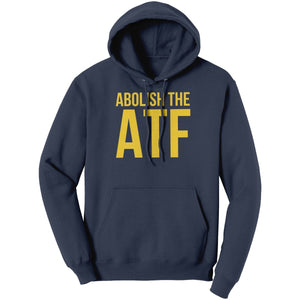Abolish The ATF – Apparel by Drunk America