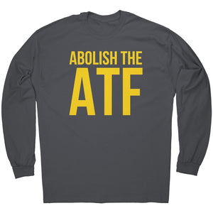 Abolish The ATF – Apparel by Drunk America