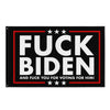 Fuck Biden And Fuck You For Voting For Him Flag - | Drunk America 