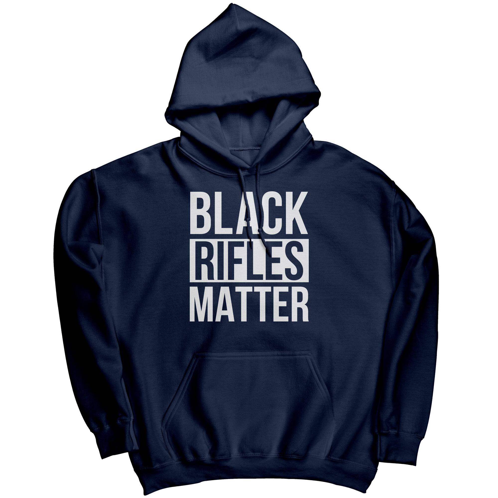 Black Rifles Matter -Apparel | Drunk America 