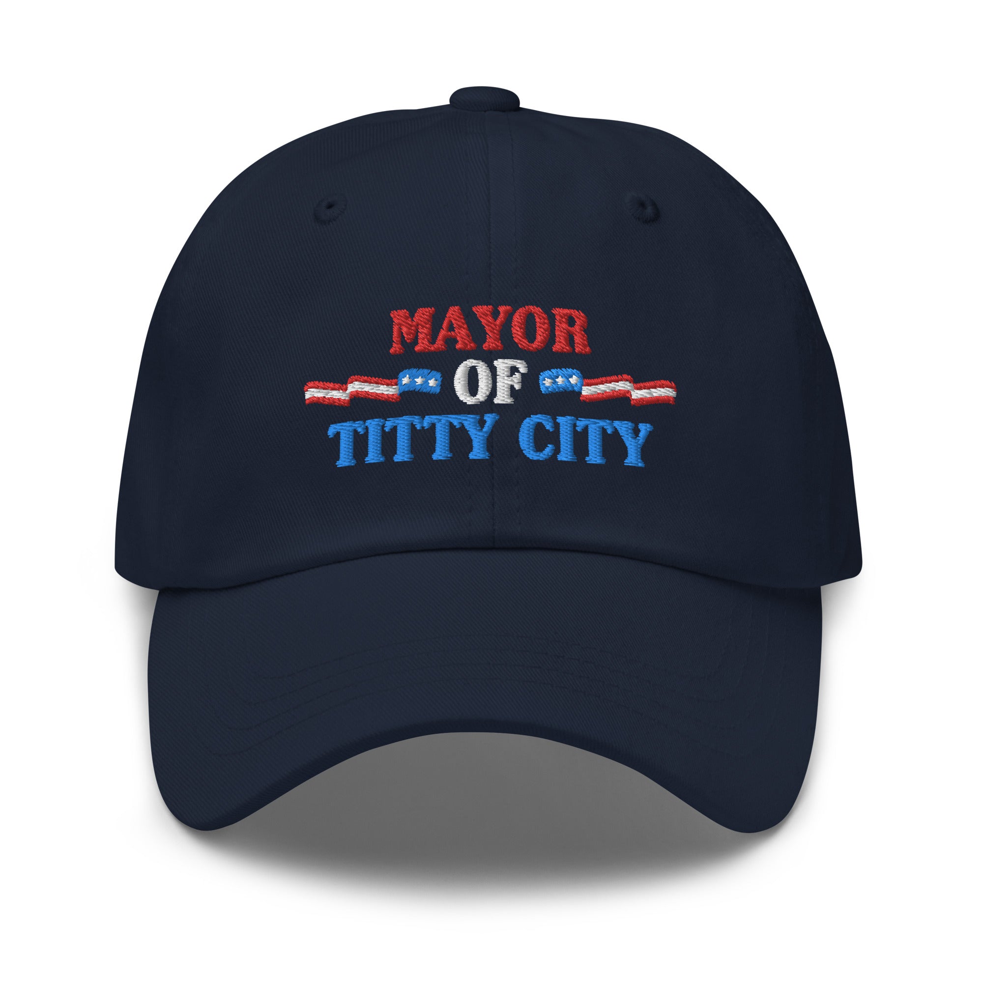 Mayor Of Titty City Dad hat - | Drunk America 