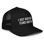I Just Hope Both Teams Have Fun Flex Fit Trucker Cap - | Drunk America 