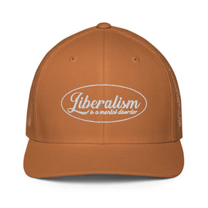 Liberalism Is A mental Disorder Flex Fit Trucker Cap - | Drunk America 