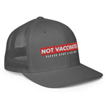 Not Vaccinated Flex Fit Trucker Cap - | Drunk America 