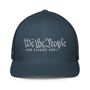 We The People Are Pissed Off Flex Fit Trucker Cap - | Drunk America 