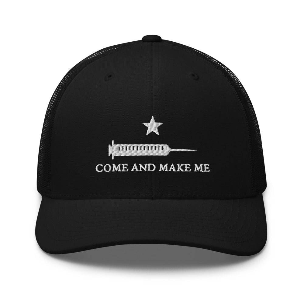 Come And Make Me Trucker Cap - | Drunk America 