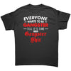 Gangster Shit -Apparel | Drunk America 
