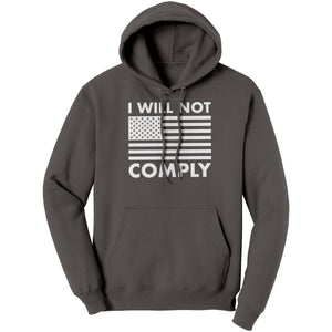 I Will Not Comply – Apparel by Drunk America
