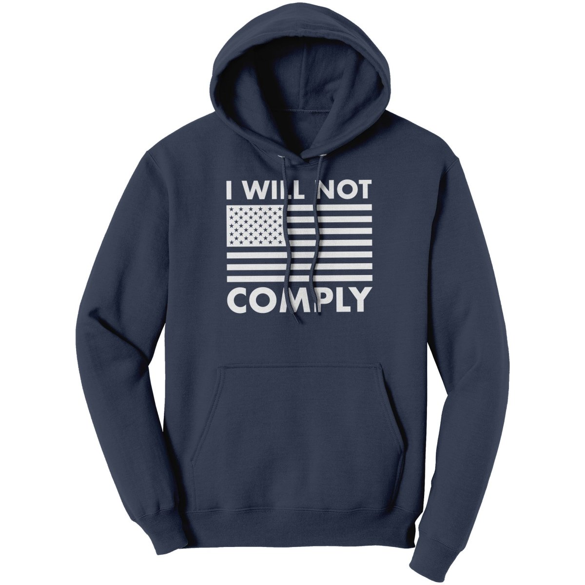 I Will Not Comply – Apparel by Drunk America