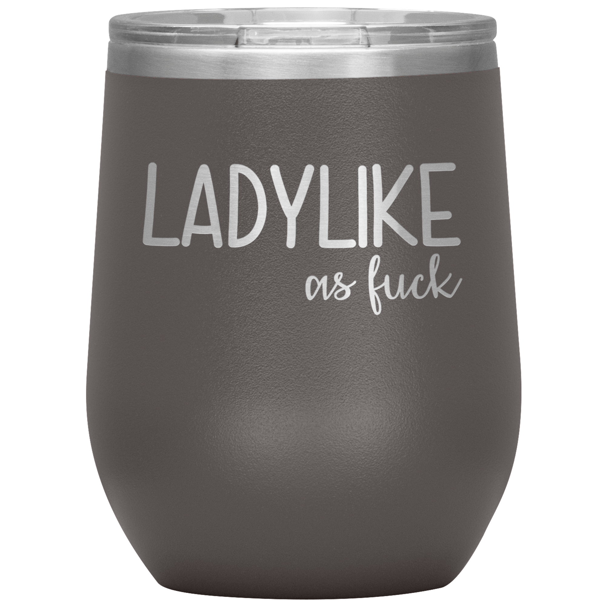 Ladylike AF Wine Tumbler -Wine Tumbler | Drunk America 