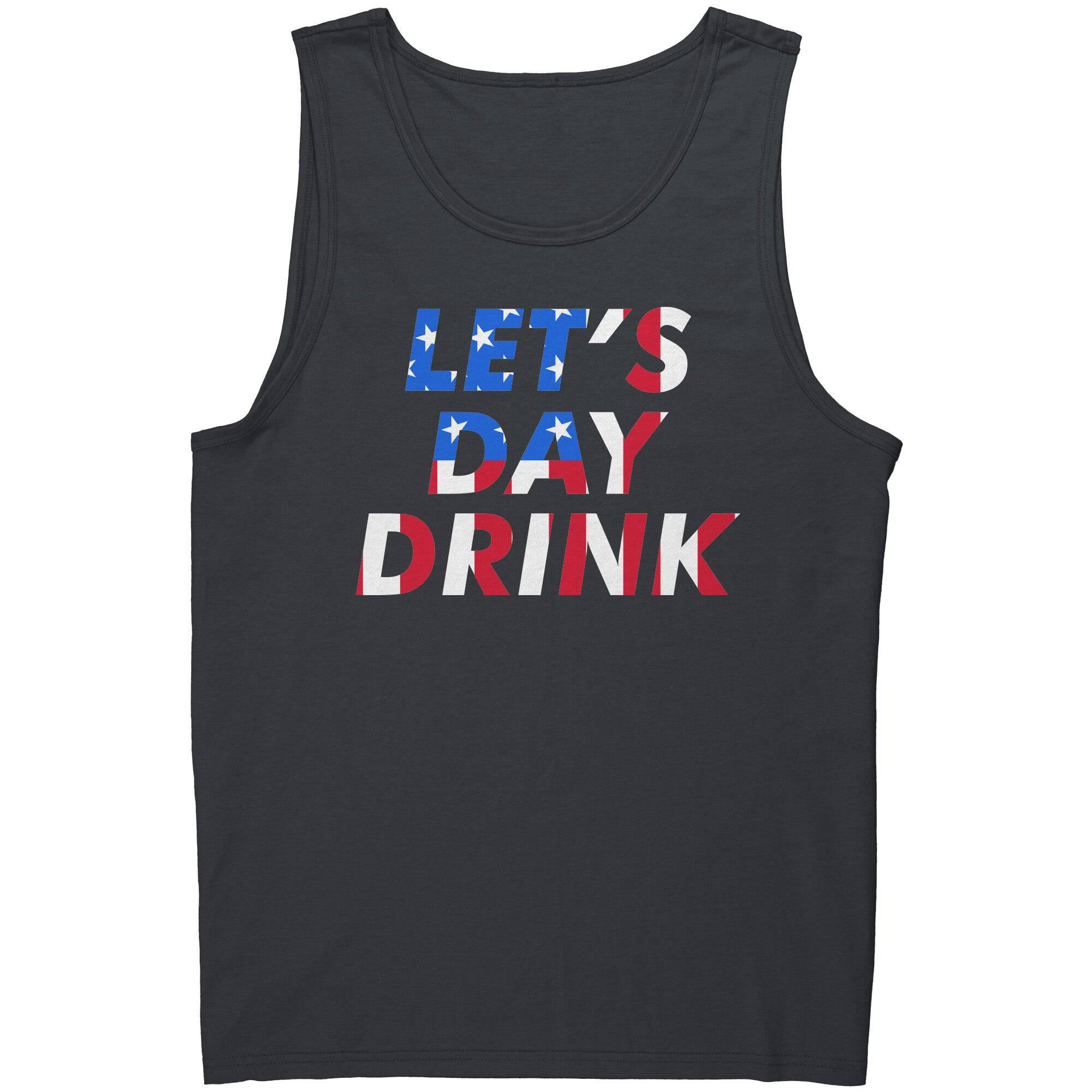 Let's Day Drink -Apparel | Drunk America 