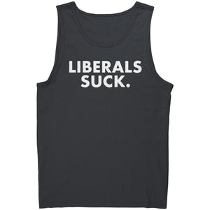 Liberals Suck – Apparel by Drunk America