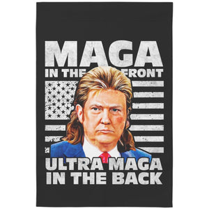 Maga In The Front Ultra Maga In The Back Garden Flag – Home Goods by Drunk America