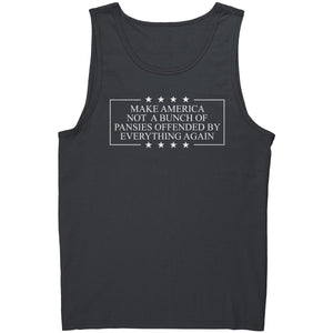 Make America Not A Bunch Of Pansies Offended By Everything Again – Apparel by Drunk America