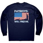 Patriots Will Prevail -Apparel | Drunk America 