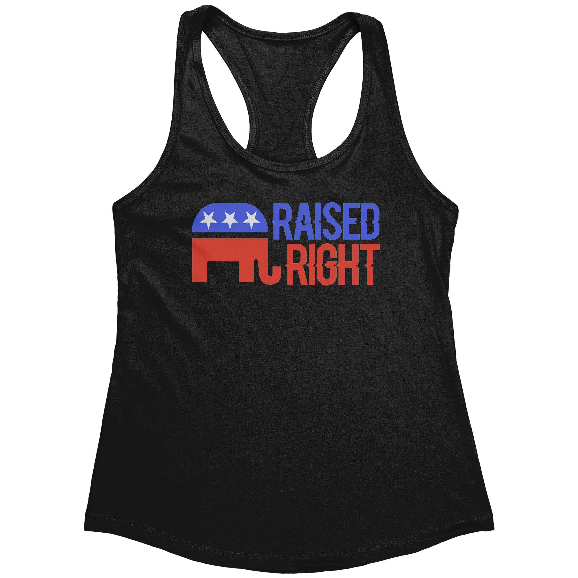 Raised Right (Ladies) -Apparel | Drunk America 