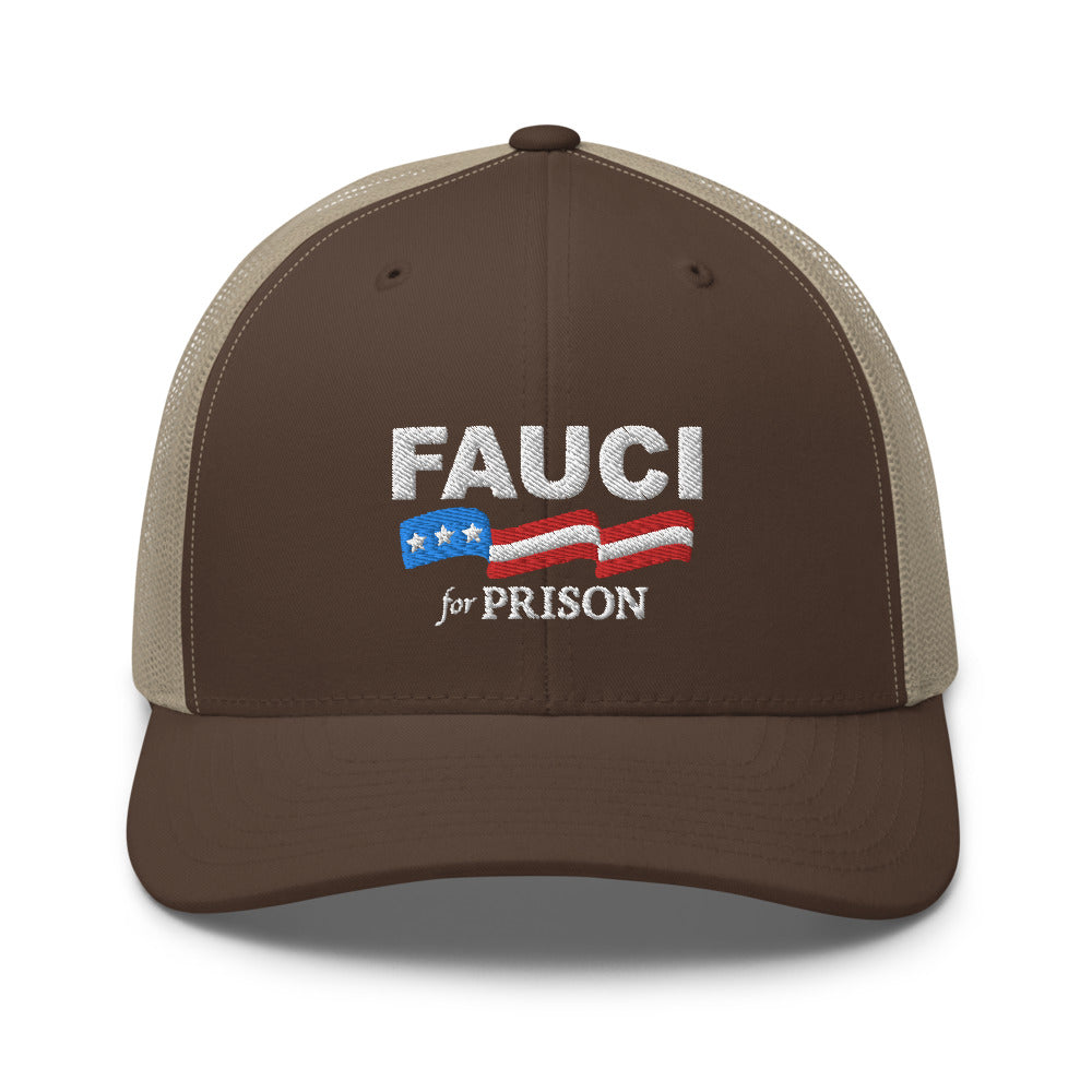 Fauci For Prison Trucker Cap - | Drunk America 