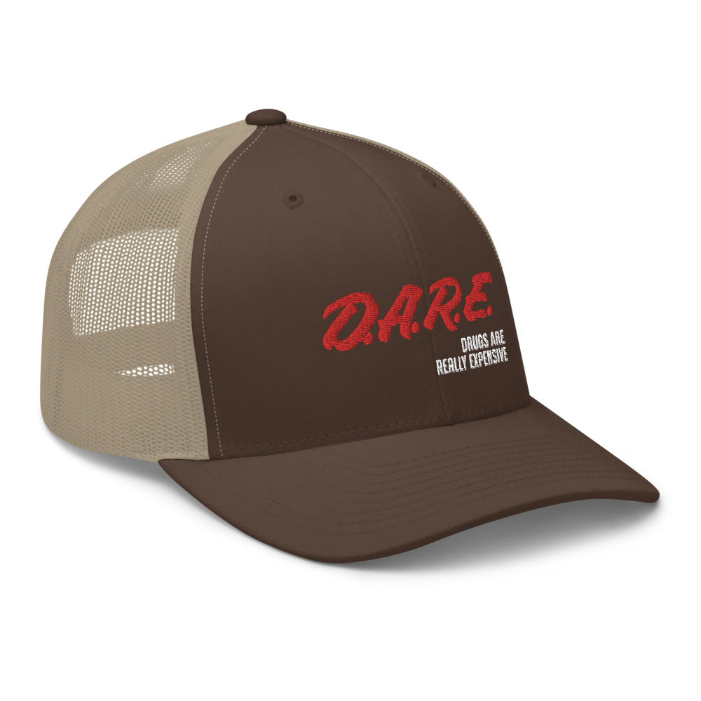 Drugs Are Really Expensive Trucker Cap - | Drunk America 