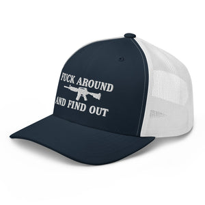 Fuck Around And Find Out Trucker Cap - | Drunk America 
